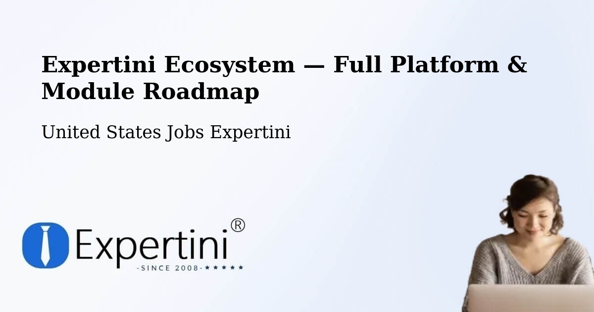 Expertini Ecosystem — Full Platform & Module Roadmap – Coolidge
